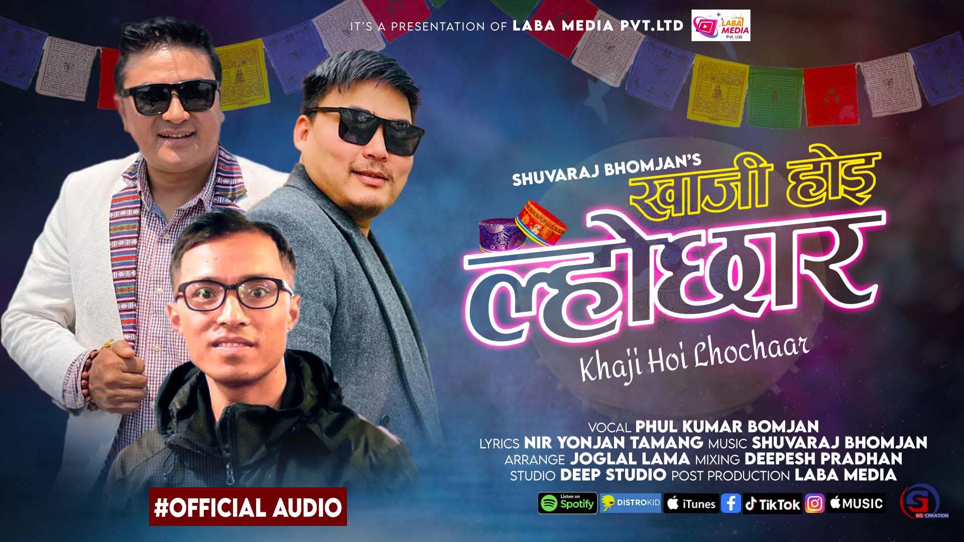 शुभराज भोम्जनको संगीत, फुलकुमार बोम्जनको आवाज र निर योञ्जनको शब्दमा तयार भएको ल्होछार गीत सार्वजानिक